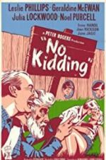 Watch No Kidding 0123movies