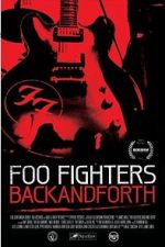 Watch Foo Fighters: Back and Forth 0123movies