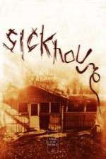 Watch Sickhouse 0123movies