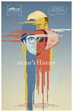 Watch Victor\'s History 0123movies