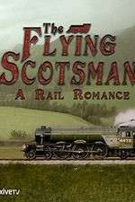 Watch The Flying Scotsman: A Rail Romance 0123movies