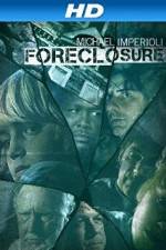 Watch Foreclosure 0123movies