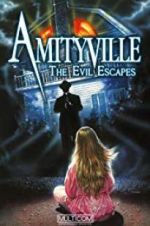 Watch Amityville: The Evil Escapes 0123movies