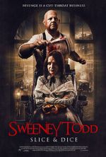 Watch Sweeney Todd: Slice & Dice 0123movies