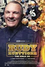 Watch Rudy Ruettiger: The Walk On 0123movies
