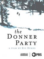 Watch The Donner Party 0123movies