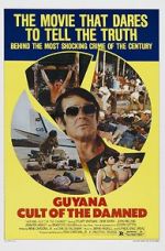 Watch Guyana: Cult of the Damned 0123movies