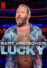 Watch Bert Kreischer: Lucky 0123movies
