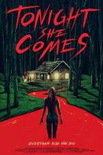Watch Tonight She Comes 0123movies