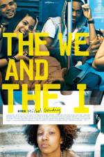Watch The We and the I 0123movies