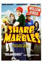Watch Sharp as Marbles 0123movies