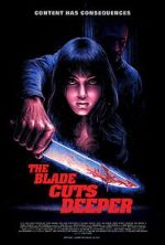 Watch The Blade Cuts Deeper 0123movies