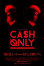 Watch Cash Only 0123movies