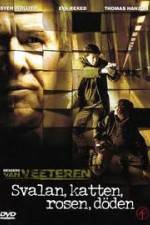 Watch Svalan, katten, rosen, dden 0123movies