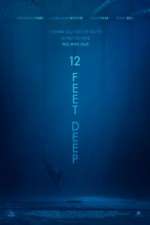Watch 12 Feet Deep 0123movies