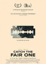Watch Catch the Fair One 0123movies