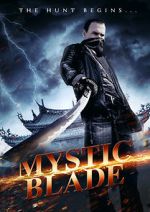 Watch Mystic Blade 0123movies