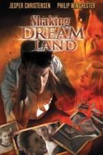 Watch Shaking Dream Land 0123movies