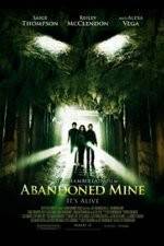 Watch Abandoned Mine 0123movies
