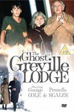 Watch The Ghost of Greville Lodge 0123movies