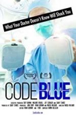 Watch Code Blue: Redefining the Practice of Medicine 0123movies