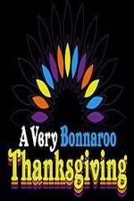 Watch A Very Bonnaroo Thanksgiving 0123movies