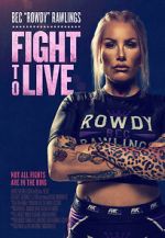 Watch Fight to Live 0123movies