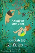 Watch A Crab in the Pool (Short 2023) 0123movies