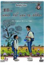 Watch Wait 'Til You're Older 0123movies