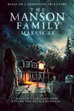 Watch The Manson Family Massacre 0123movies