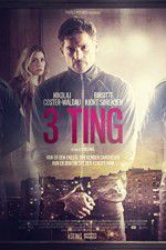 Watch 3 Things 0123movies