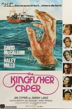 Watch The Kingfisher Caper 0123movies
