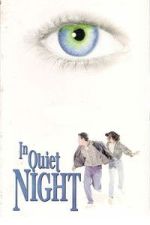 Watch In Quiet Night 0123movies