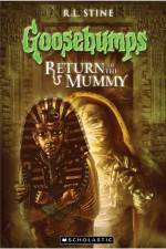 Watch Goosebumps Return of The Mummy (2009) 0123movies