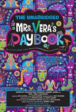 Watch The Unabridged Mrs. Vera\'s Daybook 0123movies