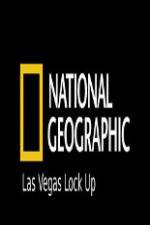 Watch National Geographic Las Vegas Lock Up 0123movies