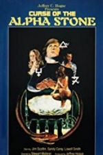 Watch The Curse of the Alpha Stone 0123movies
