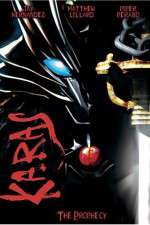 Watch Karas The Prophecy 0123movies