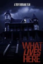 Watch What Lives Here 0123movies