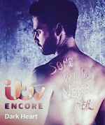 Watch Dark Heart AKA Wagstaffe 0123movies