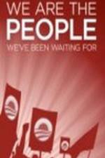 Watch We Are the People We've Been Waiting For 0123movies