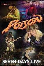 Watch Poison: Seven Days Live Concert 0123movies