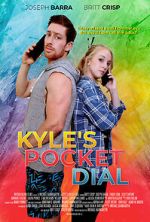Watch Kyle\'s Pocket Dial 0123movies