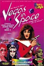Watch Vegas in Space 0123movies