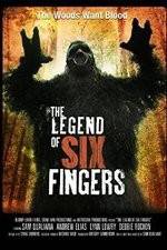 Watch The Legend of Six Fingers 0123movies