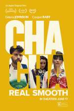 Watch Cha Cha Real Smooth 0123movies