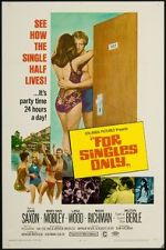 Watch For Singles Only 0123movies