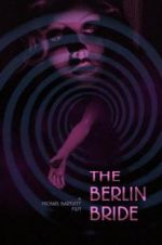 Watch The Berlin Bride 0123movies
