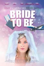 Watch Bride to Be 0123movies