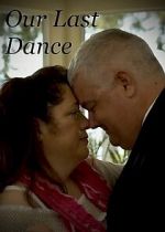 Watch Our Last Dance (Short 2019) 0123movies